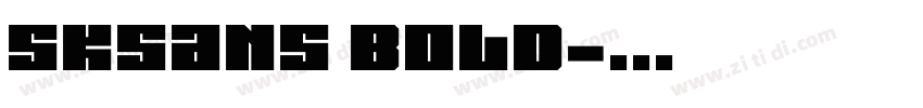 SKSans Bold字体转换